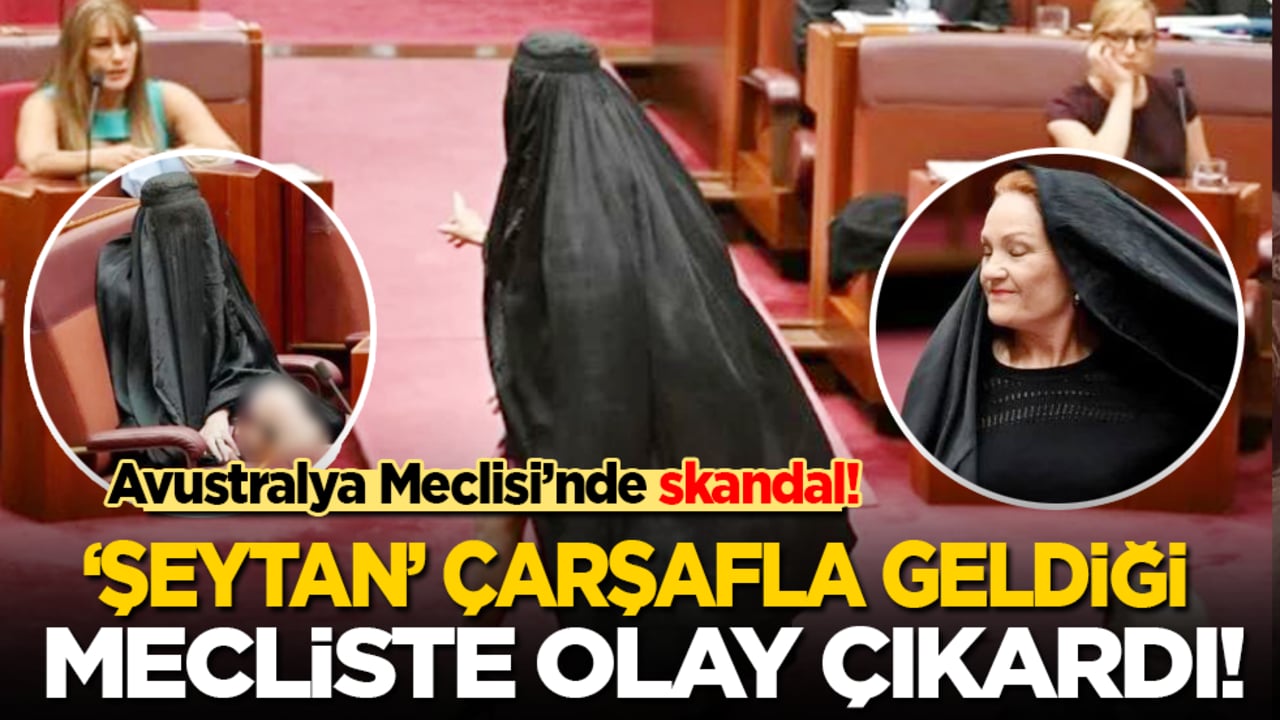 ‘Şeytan’ çarşafla geldiği mecliste olay çıkardı!
