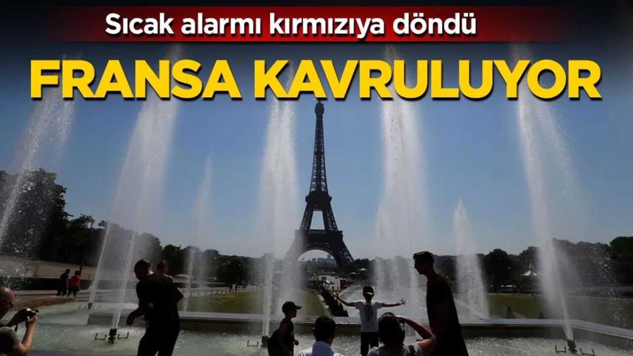 Sıcak alarmı kırmızıya döndü! Fransa kavruluyor