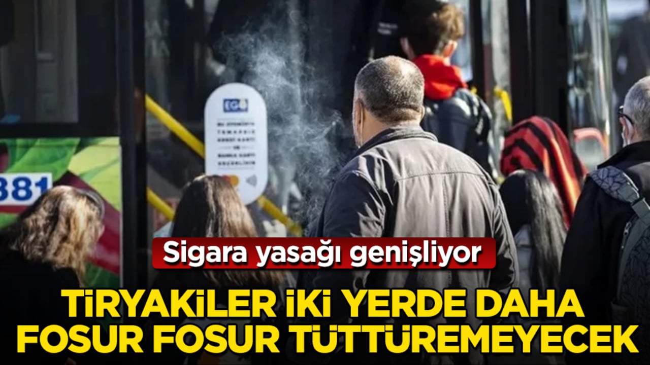 Sigara yasağı genişliyor! Tiryakiler iki yerde daha fosur fosur tüttüremeyecek