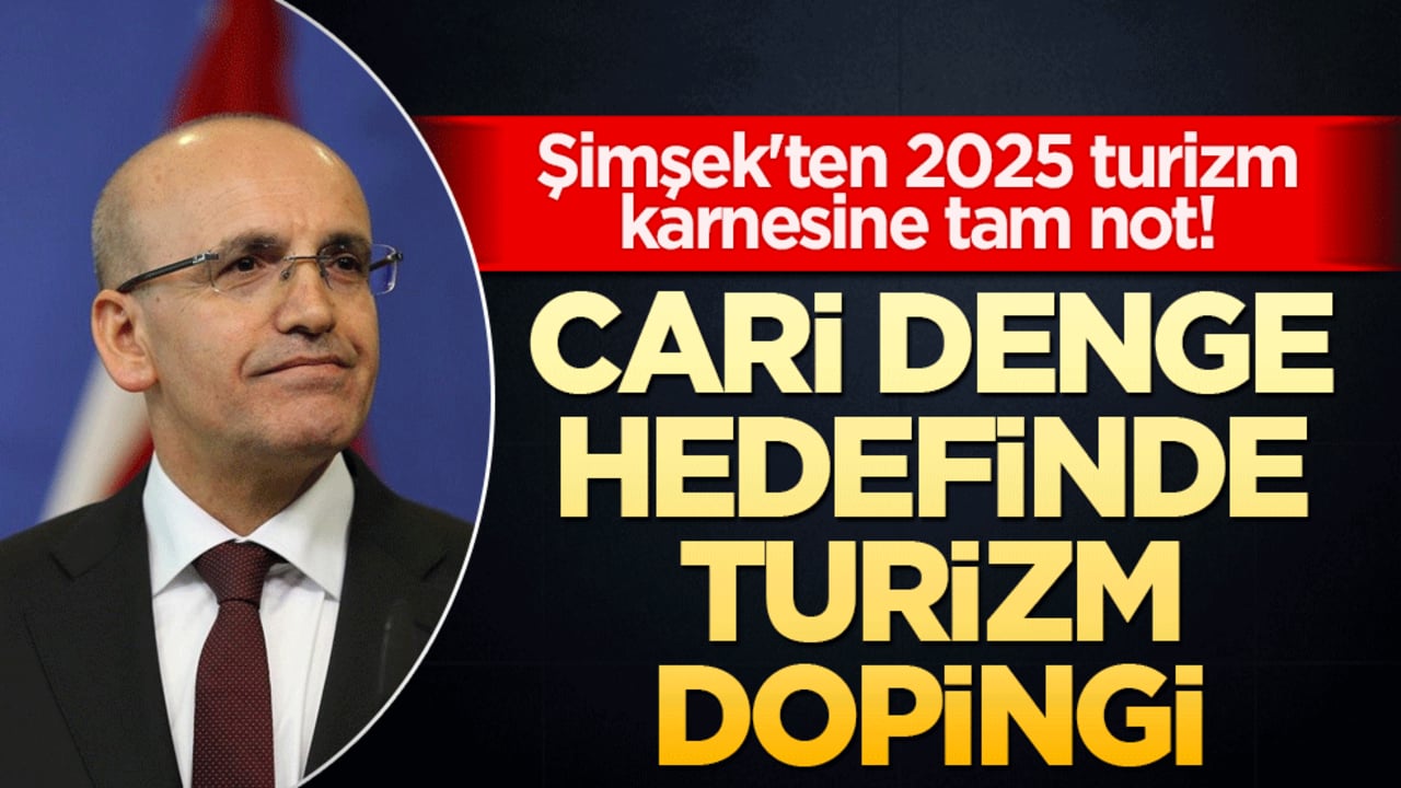 Şimşek'ten 2025 turizm karnesine tam not! Cari denge hedefinde turizm dopingi