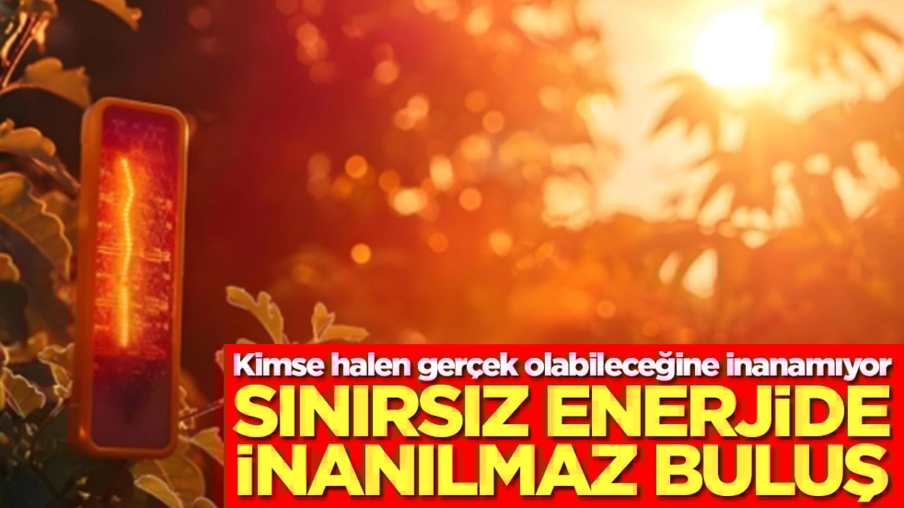 Sınırsız enerjide inanılmaz buluş! Kimse halen gerçek olabileceğine inanamıyor