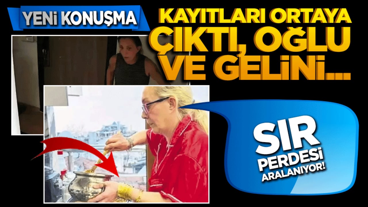 Sır perdesi aralanıyor! Yeni konuşma kayıtları ortaya çıktı! Güllü öldükten sonra kızı, oğlu ve gelini...