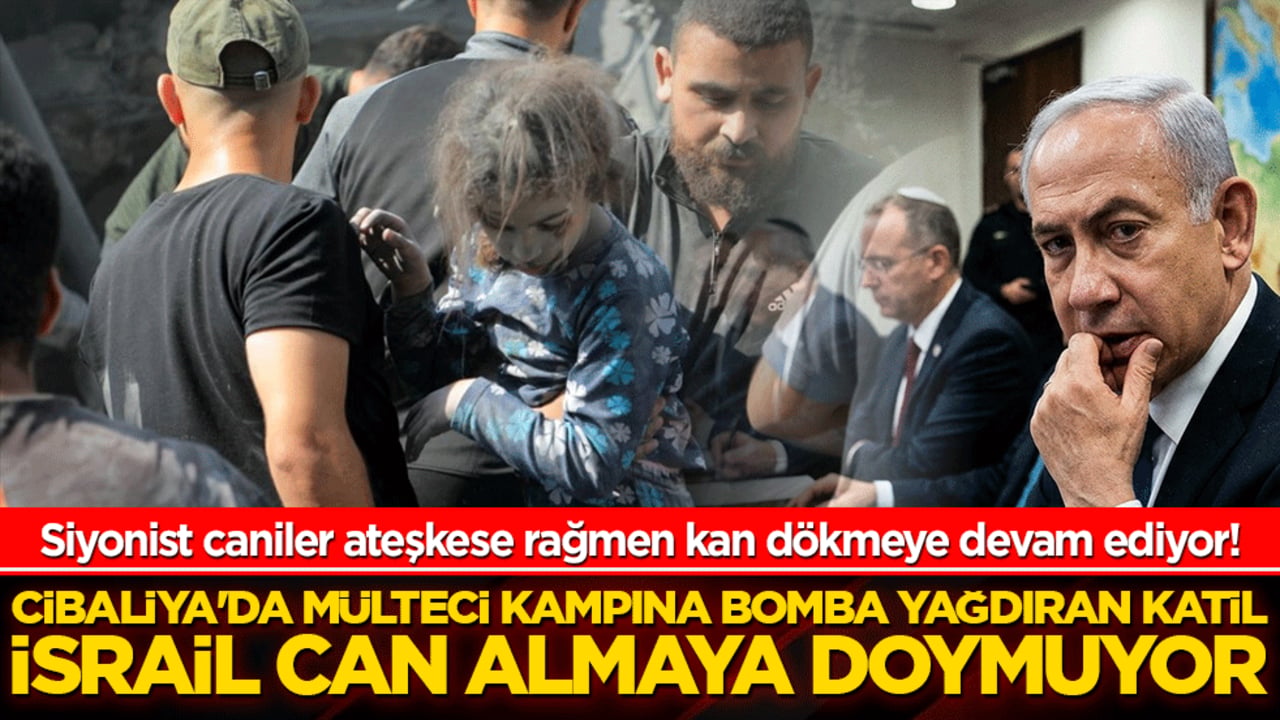 Siyonist caniler ateşkese rağmen kan dökmeye devam ediyor! Cibaliya'da mülteci kampına bomba yağdıran katil İsrail can almaya doymuyor!
