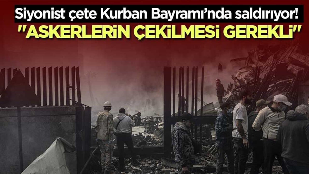 Siyonist çete Kurban Bayramı’nda saldırıyor! Can kaybı sayısı açıklandı