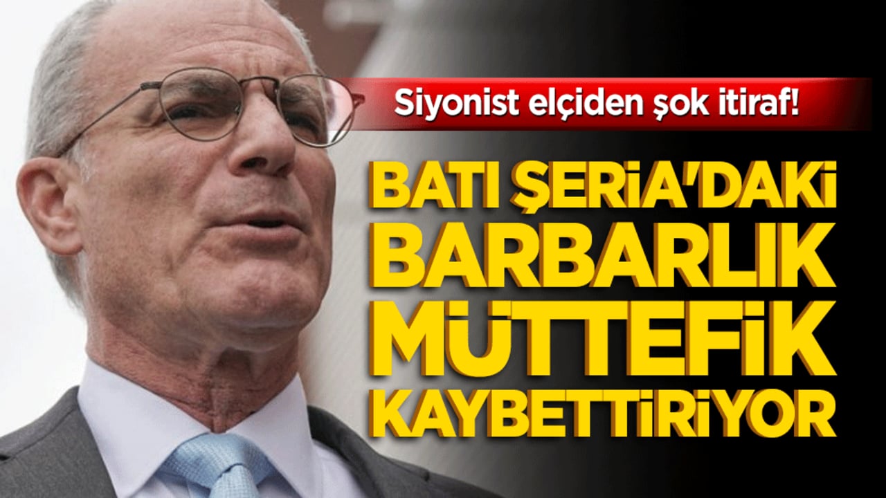 Siyonist elçiden şok itiraf! Batı Şeria'daki barbarlık müttefik kaybettiriyor!