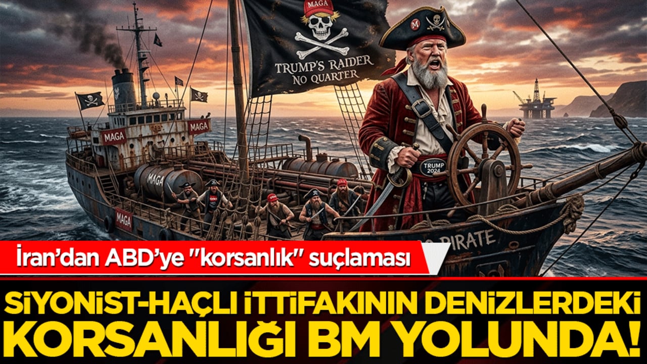 Siyonist-Haçlı ittifakının denizlerdeki korsanlığı BM yolunda! İran’dan ABD’ye "korsanlık" suçlaması