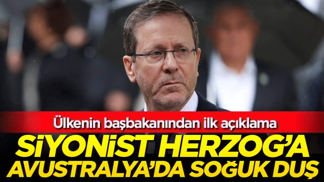 Siyonist Herzog'a Avusturalya'da soğuk duş...Ülkenin başbakanından ilk açıklama!