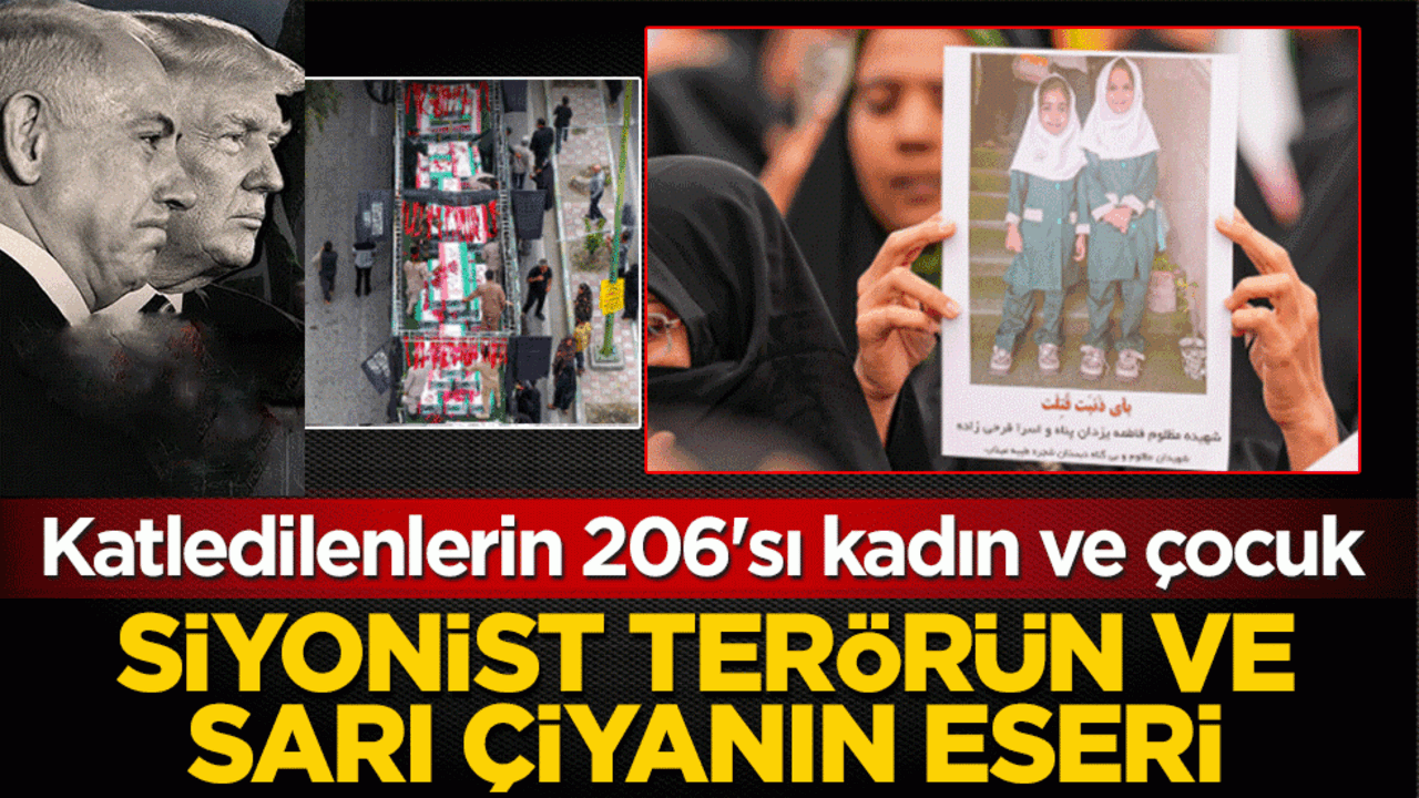 Siyonist terörün ve sarı çiyanın eseri: İran'da katledilenlerin 206'sı kadın ve çocuk