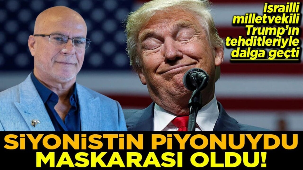 Siyonistin piyonuydu maskarası oldu!