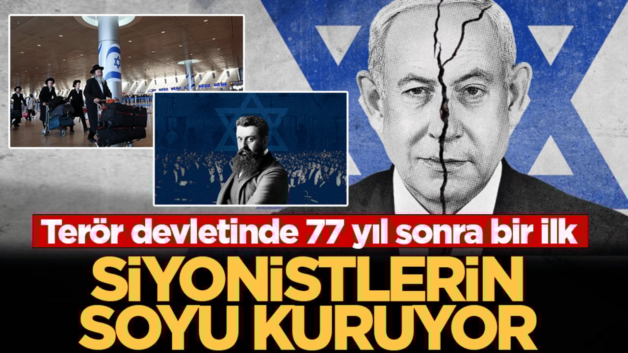 Siyonistlerin soyu kuruyor: Terör devletinde 77 yıl sonra bir ilk