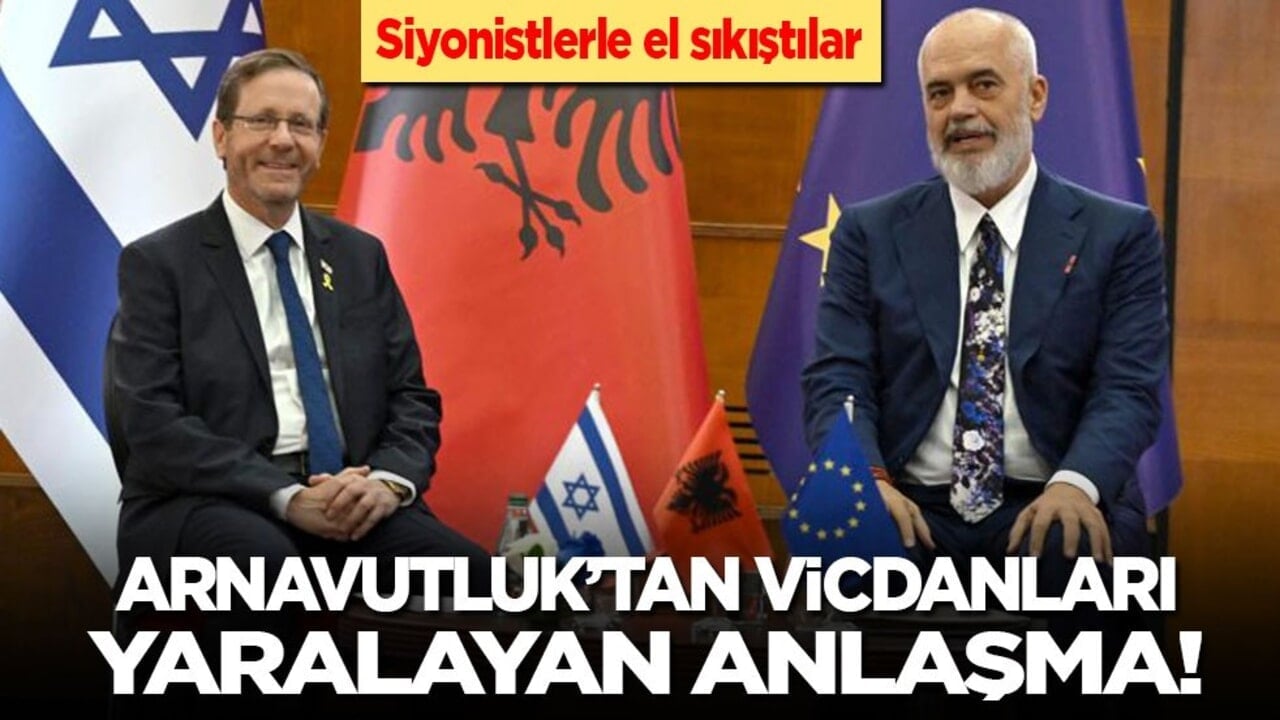 Siyonistlerle el sıkıştılar! Arnavutluk'tan vicdanları yaralayan anlaşma