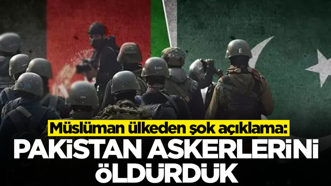 Şok eden açıklama: Pakistan askerlerini öldürdük