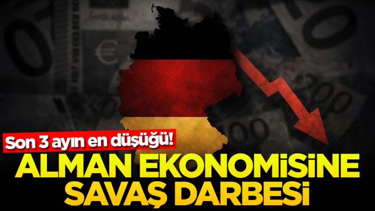 Son 3 ayın en düşüğü! Alman ekonomisine savaş darbesi