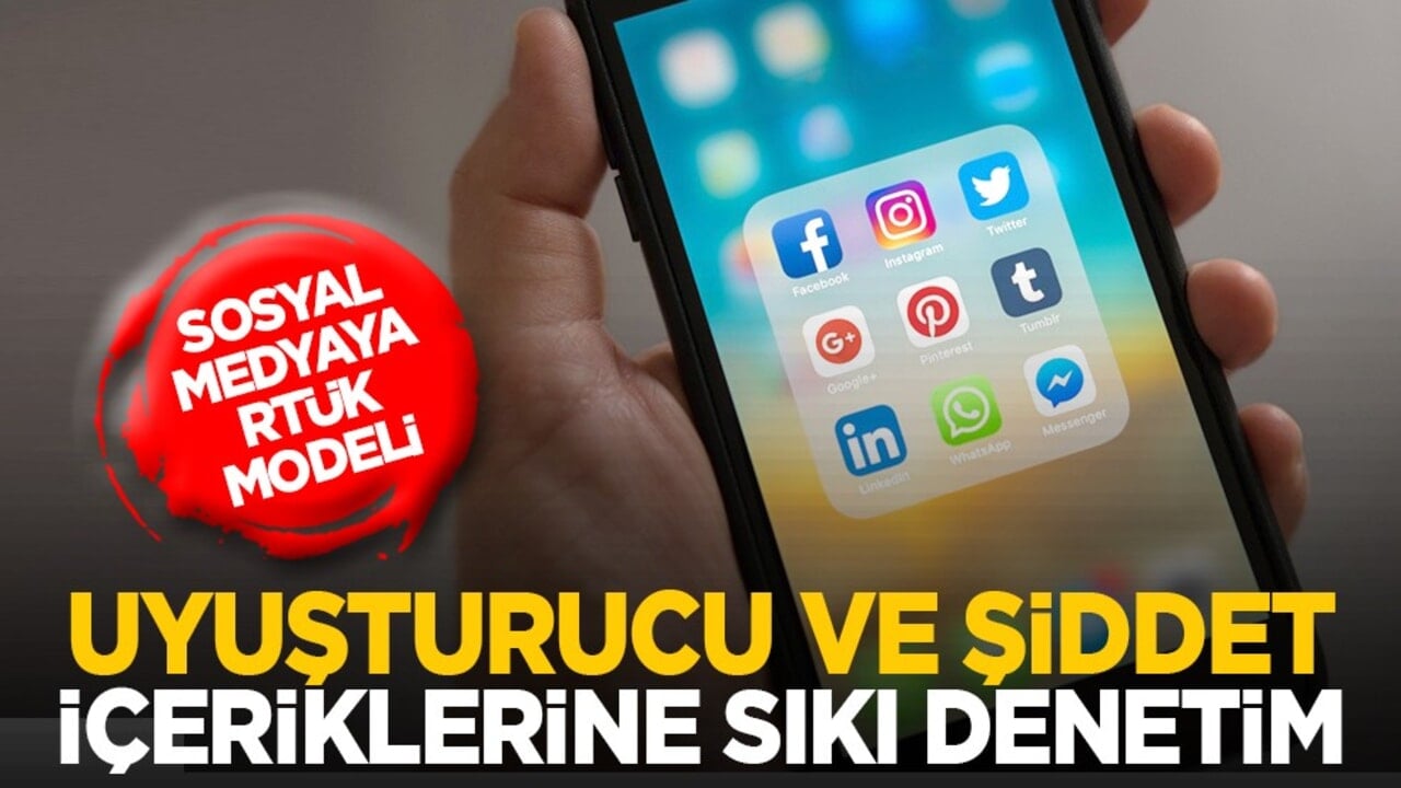 Sosyal medyaya RTÜK modeli: Uyuşturucu ve şiddet içeriklerine sıkı denetim