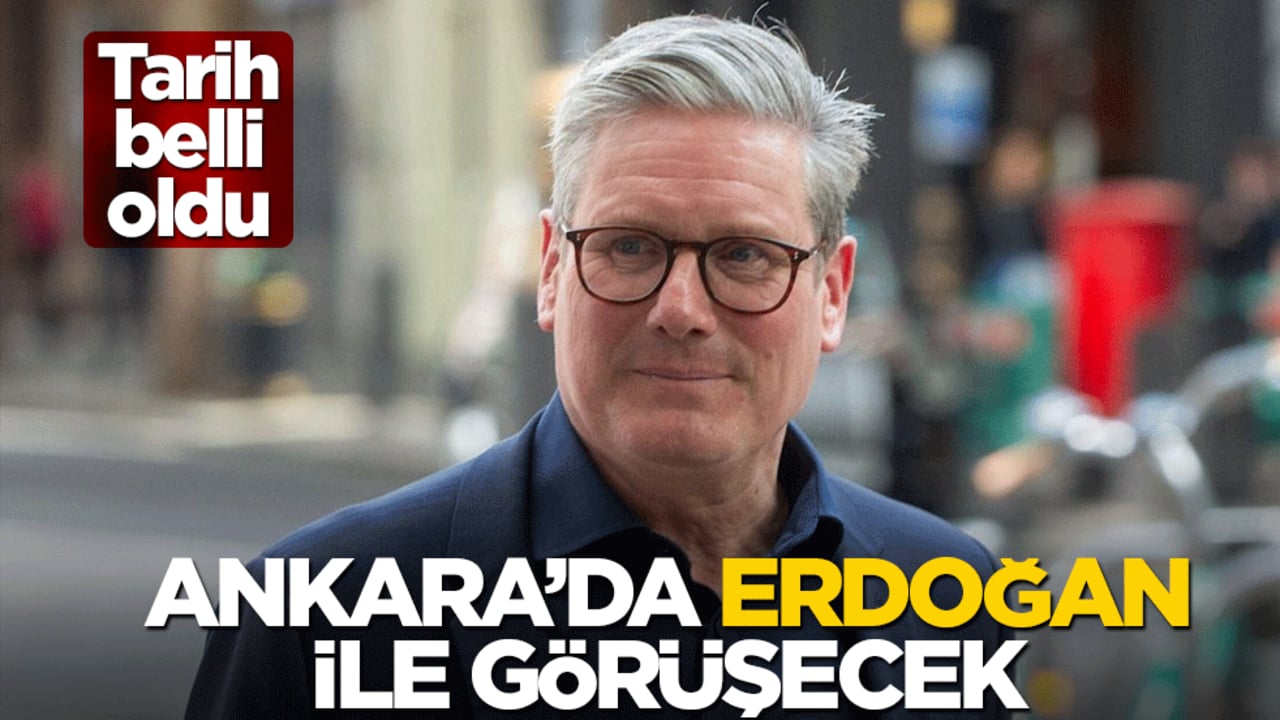 Starmer Ankara'ya geliyor