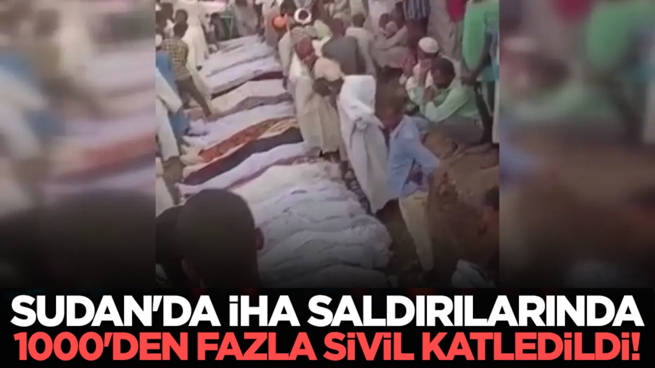 Sudan'da İHA saldırılarında 1000'den fazla sivil katledildi!