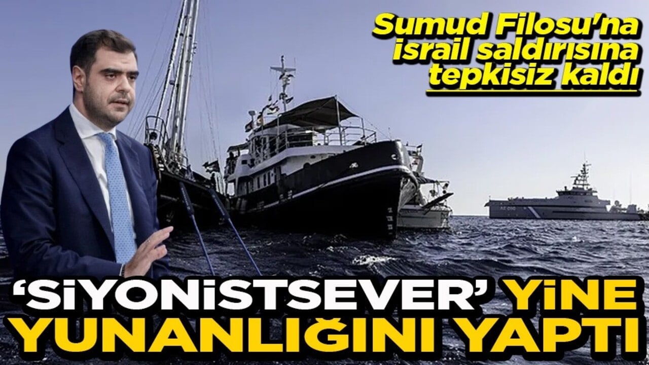 Sumud Filosu'na İsrail saldırısına tepkisiz kaldı Siyonistsever yine Yunanlığını yaptı