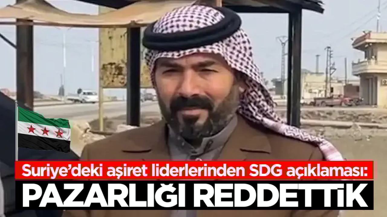 Suriye’deki aşiret liderlerinden SDG açıklaması: Pazarlığı reddettik