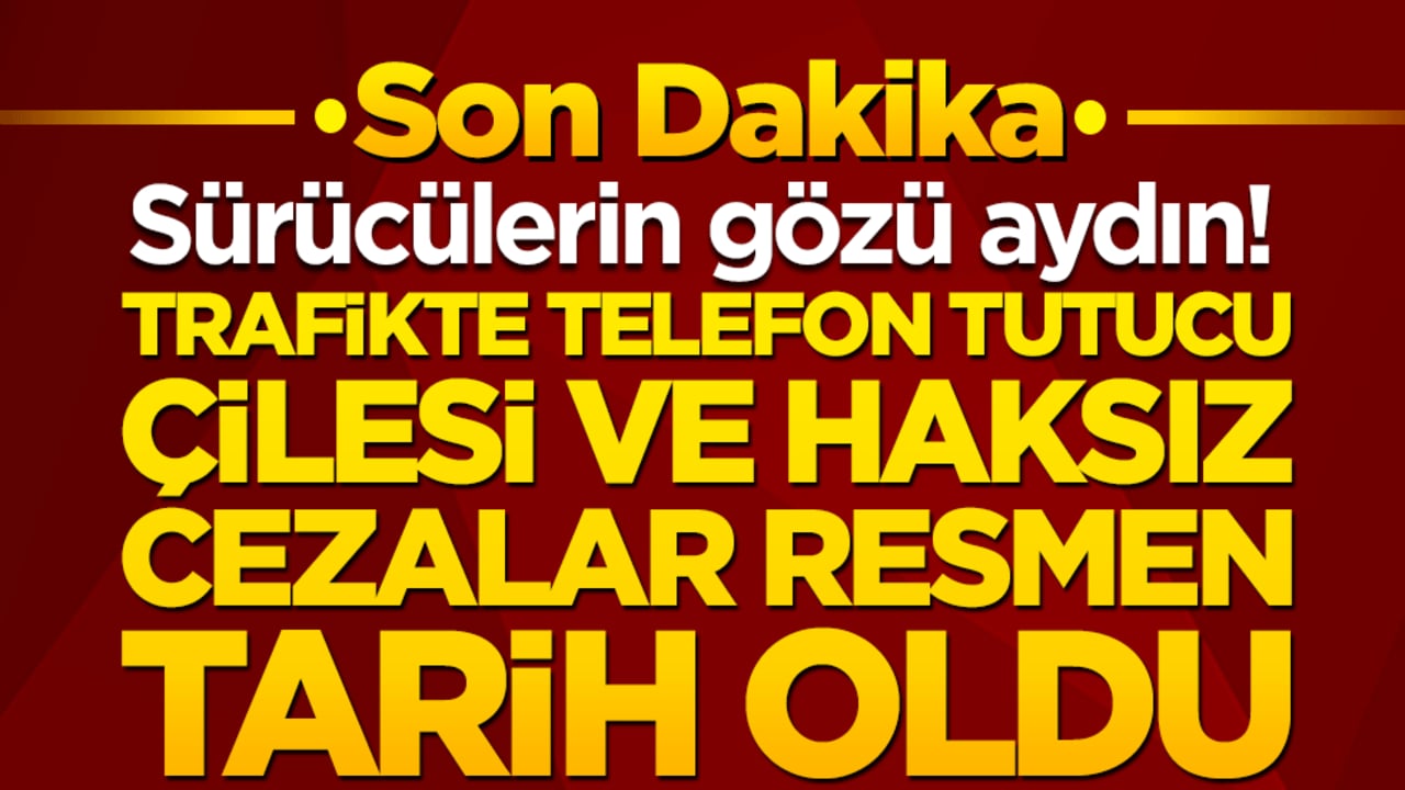 Sürücülerin gözü aydın! Trafikte telefon tutucu çilesi ve haksız cezalar resmen tarih oldu!