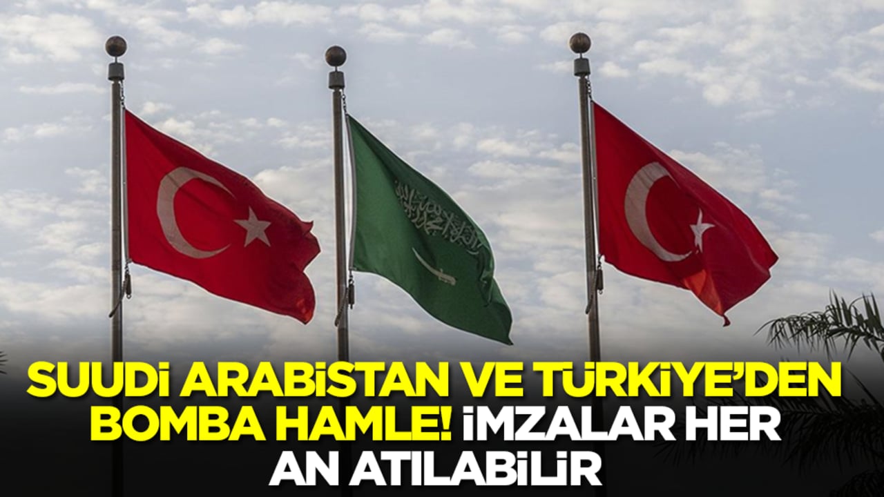 Suudi Arabistan ile Türkiye arasında düşman çatlatan hamle! Anlaşma her an kamuoyuna duyurulabilir