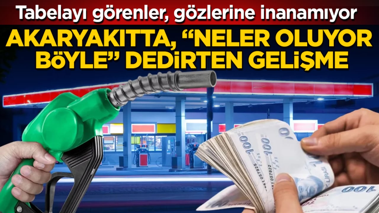 Tabelayı görenler, gözlerine inanamıyor! Akaryakıtta, "Neler oluyor böyle" dedirten gelişme