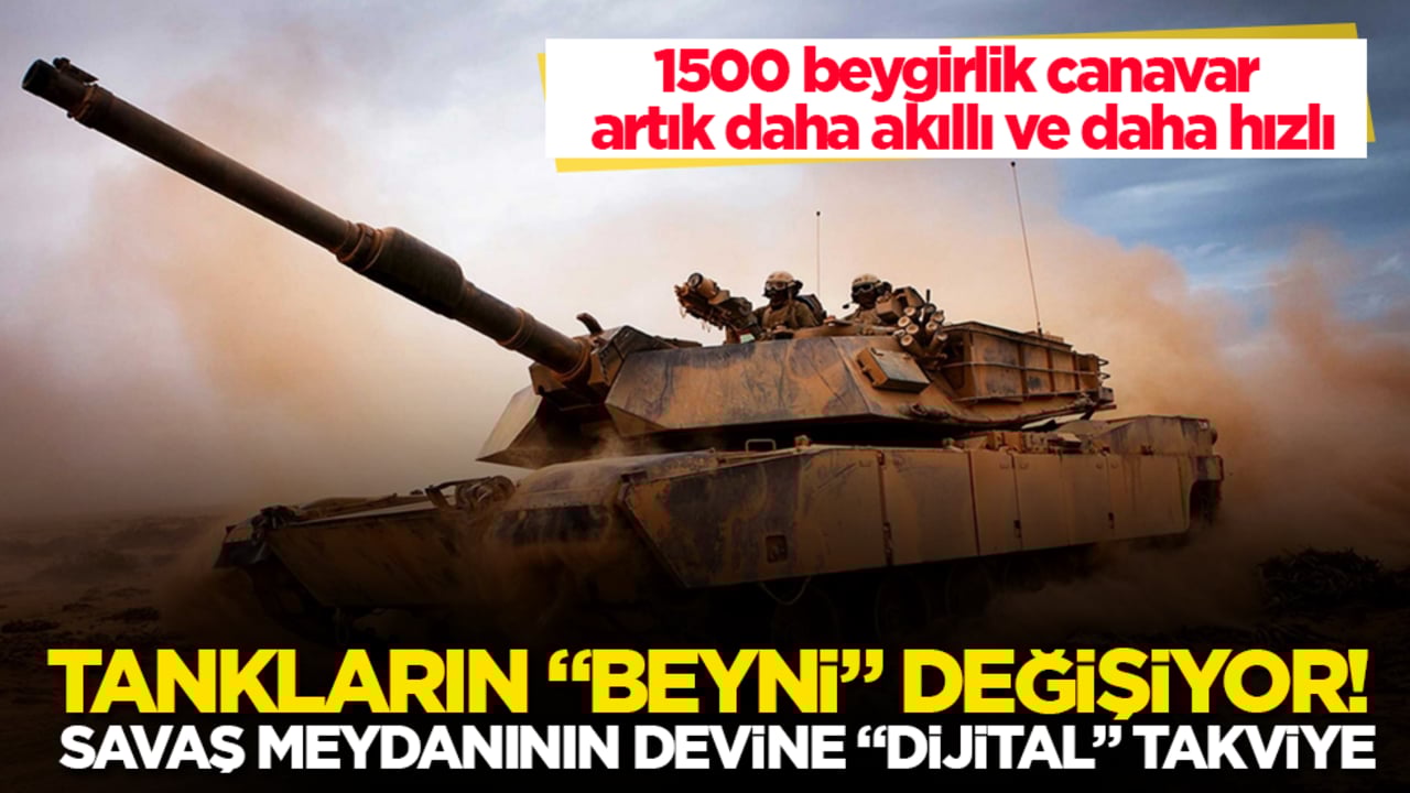 Tankların "beyni" değişiyor! Savaş meydanının devine "dijital" takviye: 1500 beygirlik canavar artık daha akıllı ve daha hızlı