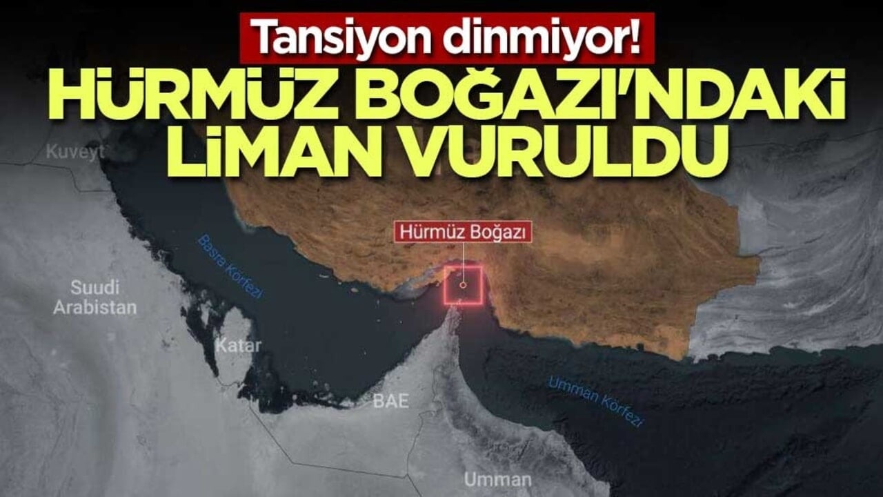 Tansiyon dinmiyor! Hürmüz Boğazı'ndaki liman vuruldu