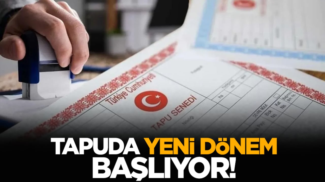 Tapuda güvenli ödeme dönemi başlıyor!