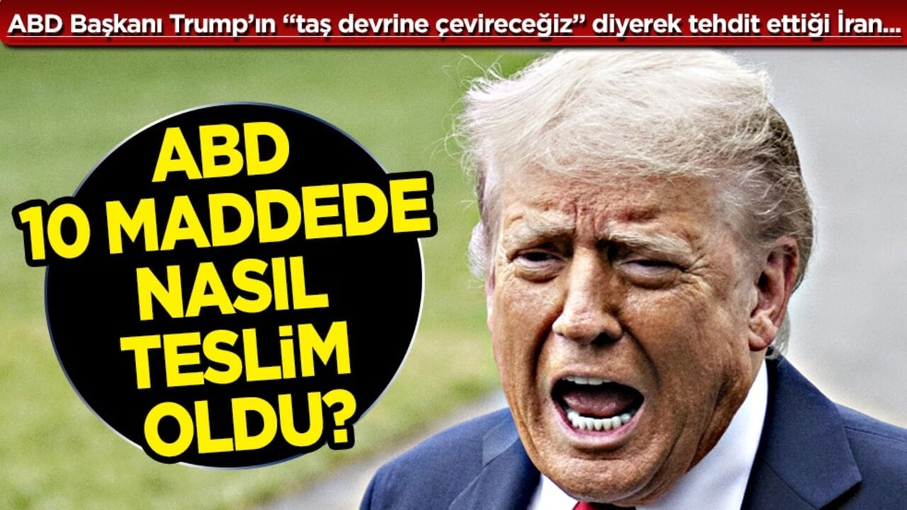 'Taş devrine çevireceğiz' demişti... 15 günlük ateşkesin perde arkası: ABD 10 maddede nasıl teslim oldu?