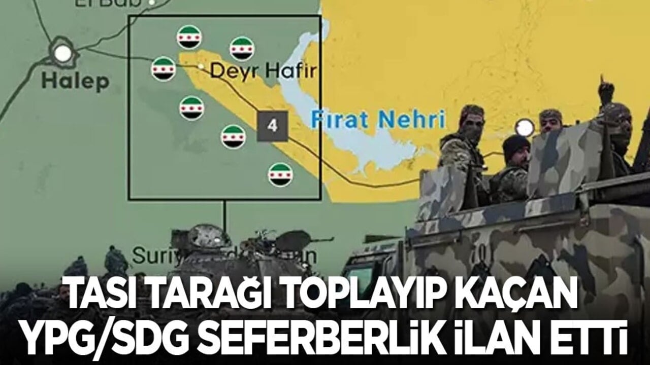 Tası tarağı toplayıp kaçan YPG/SDG 'seferberlik' ilan etti