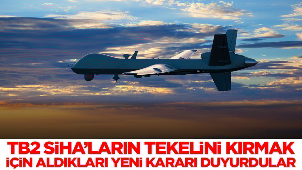 TB2 SİHA'ların tekelini kırmak için aldıkları yeni kararı duyurdular