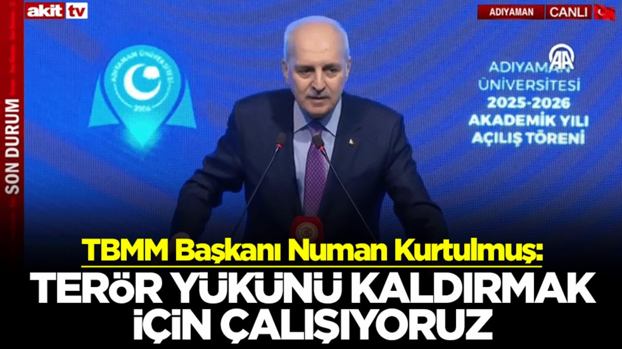TBMM Başkanı Numan Kurtulmuş: Terör yükünü ortadan kaldırmak için birlikte çalışma yürütüyoruz