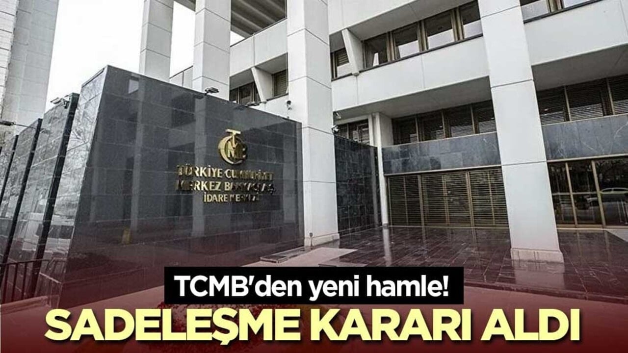 TCMB'den yeni hamle! Sadeleşme kararı aldı