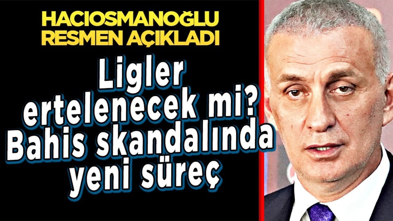 Tedirgin eden gelişme: Ligler ertelenecek mi? Bahis skandalında yeni süreç