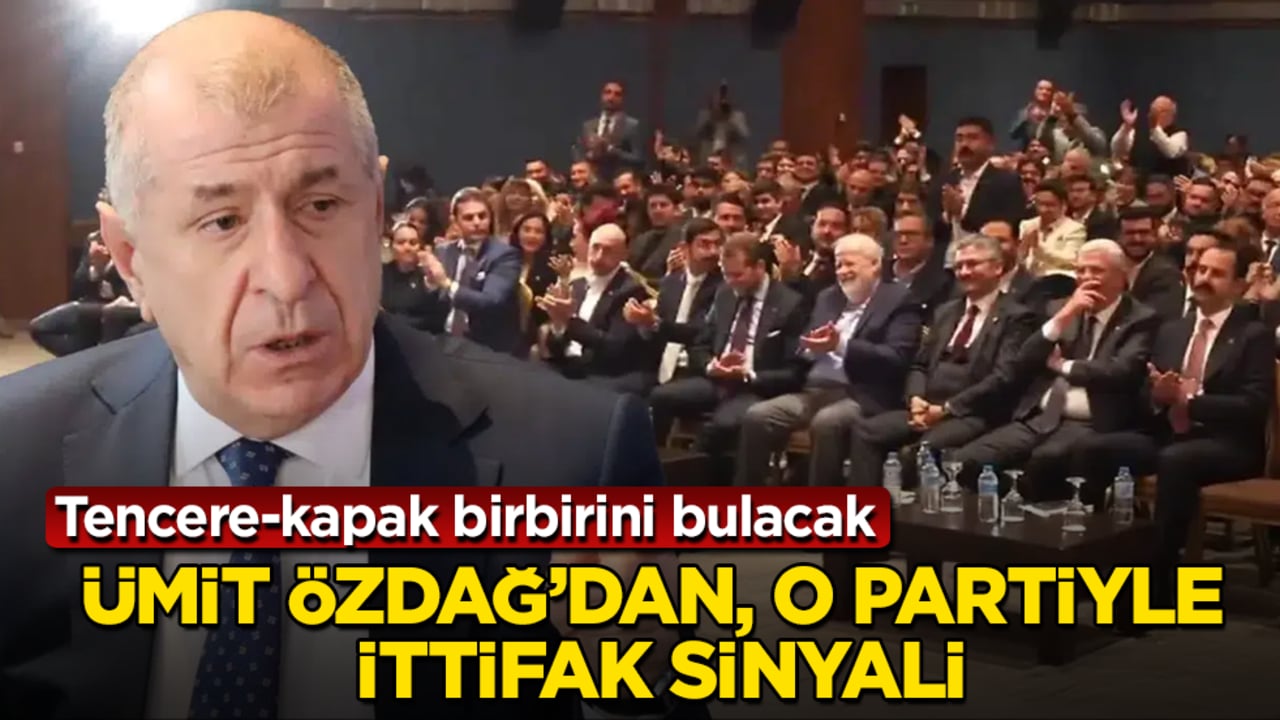 Tencere-kapak birbirini bulacak! Ümit Özdağ’dan, o partiyle ittifak sinyali