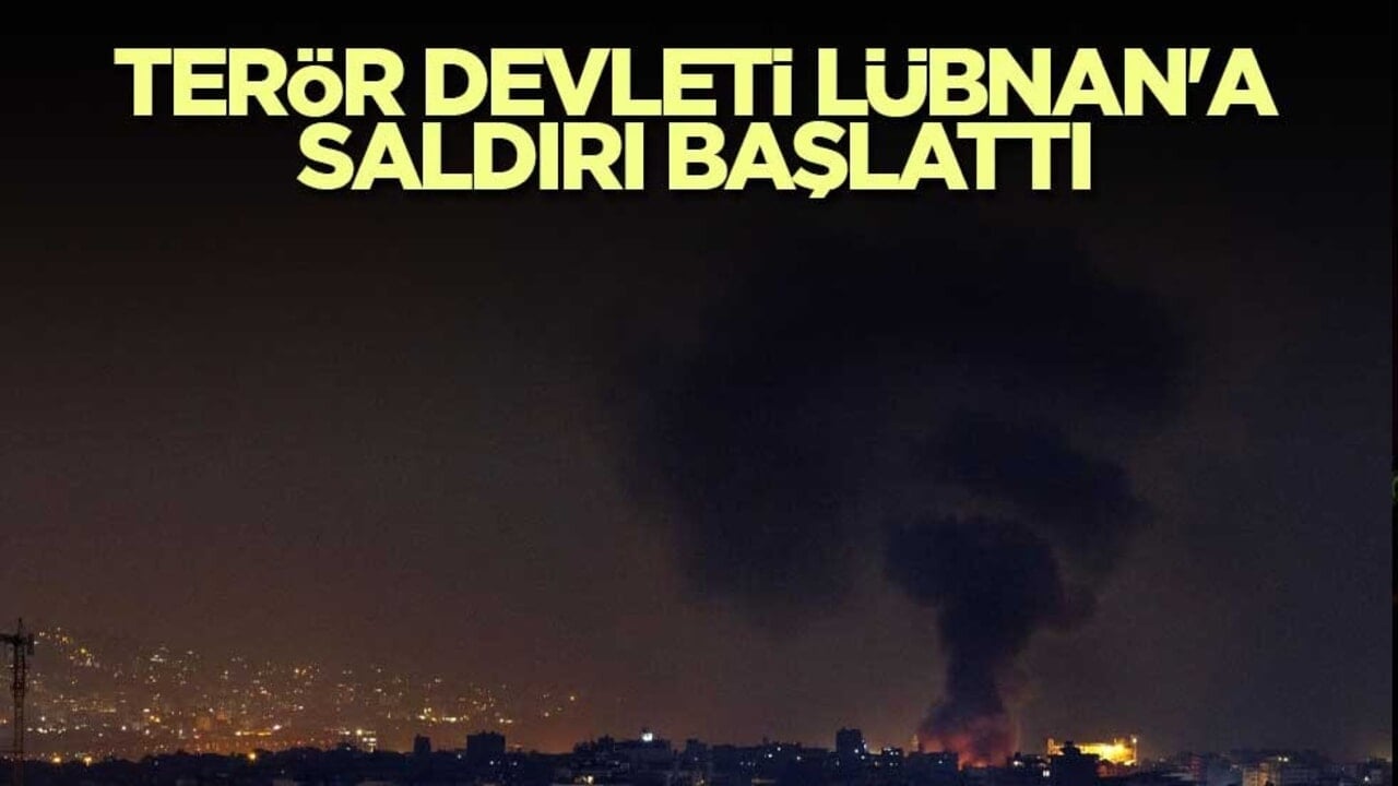 Terör devleti Lübnan'a saldırı başlattı