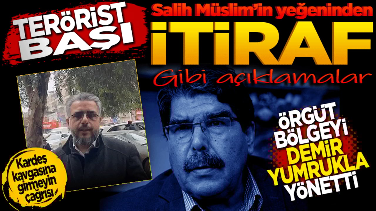 Terörist başı Salih Müslim’in yeğeninden itiraf gibi açıklamalar: "Örgüt bölgeyi demir yumrukla yönetti!"