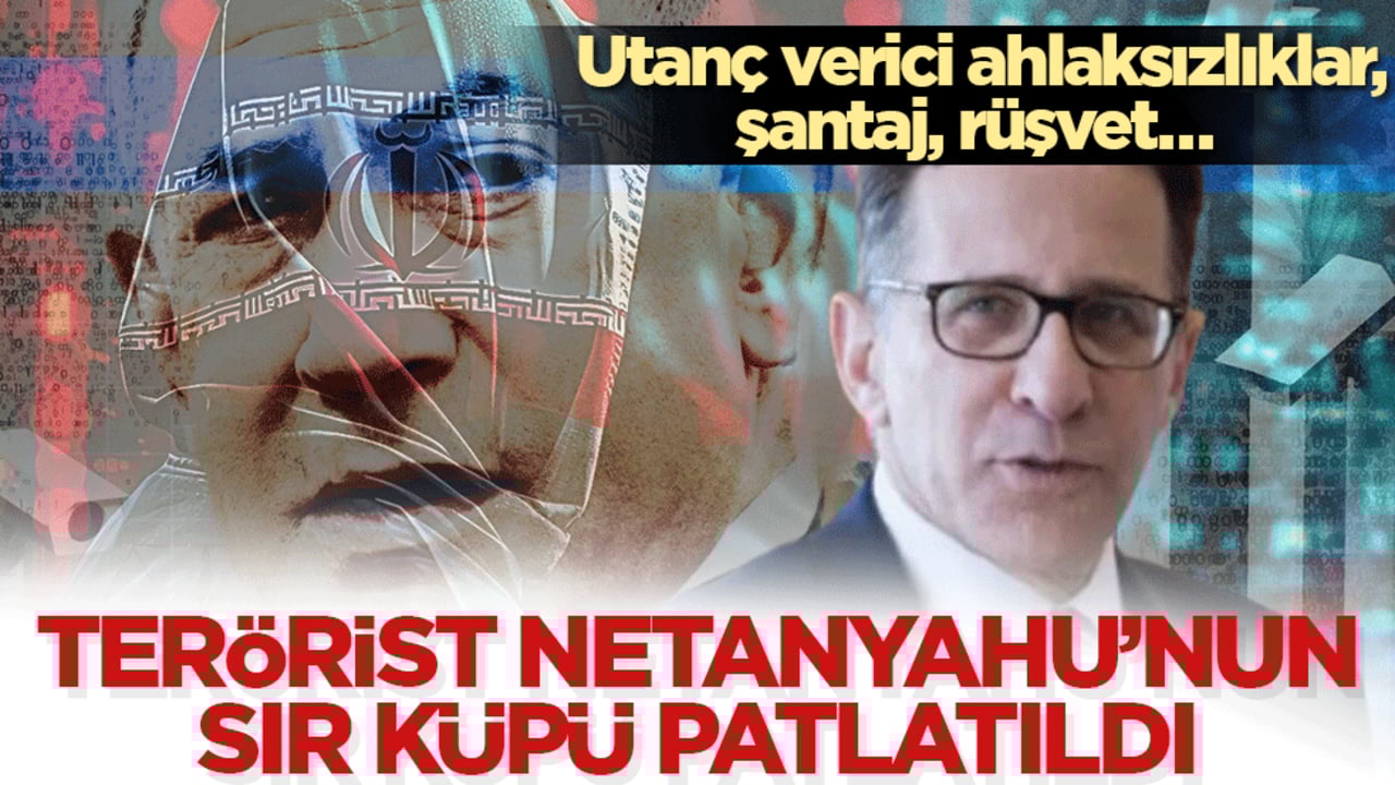 Terörist Netanyahu’nun sır küpü patlatıldı! Utanç verici ahlaksızlıklar, şantaj, rüşvet…