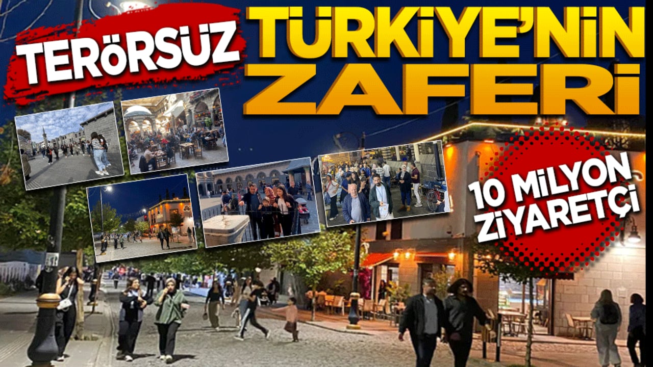 Terörsüz Türkiye’nin zaferi! 10 milyon ziyaretçi ağırladılar