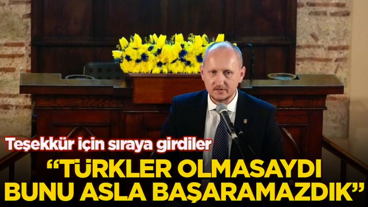 Teşekkür için sıraya girdiler: Türkler olmasaydı, bunu asla başaramazdık