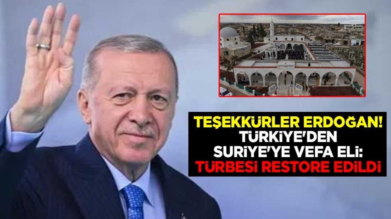 Teşekkürler Erdoğan! Türkiye'den Suriye'ye vefa eli: Hazreti Ömer'in torunu Ömer bin Abdülaziz Türbesi restore edildi
