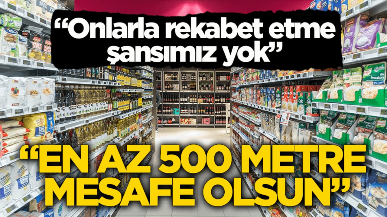 TESK’ten zincir marketler talebi: En az 500 metre mesafe olsun