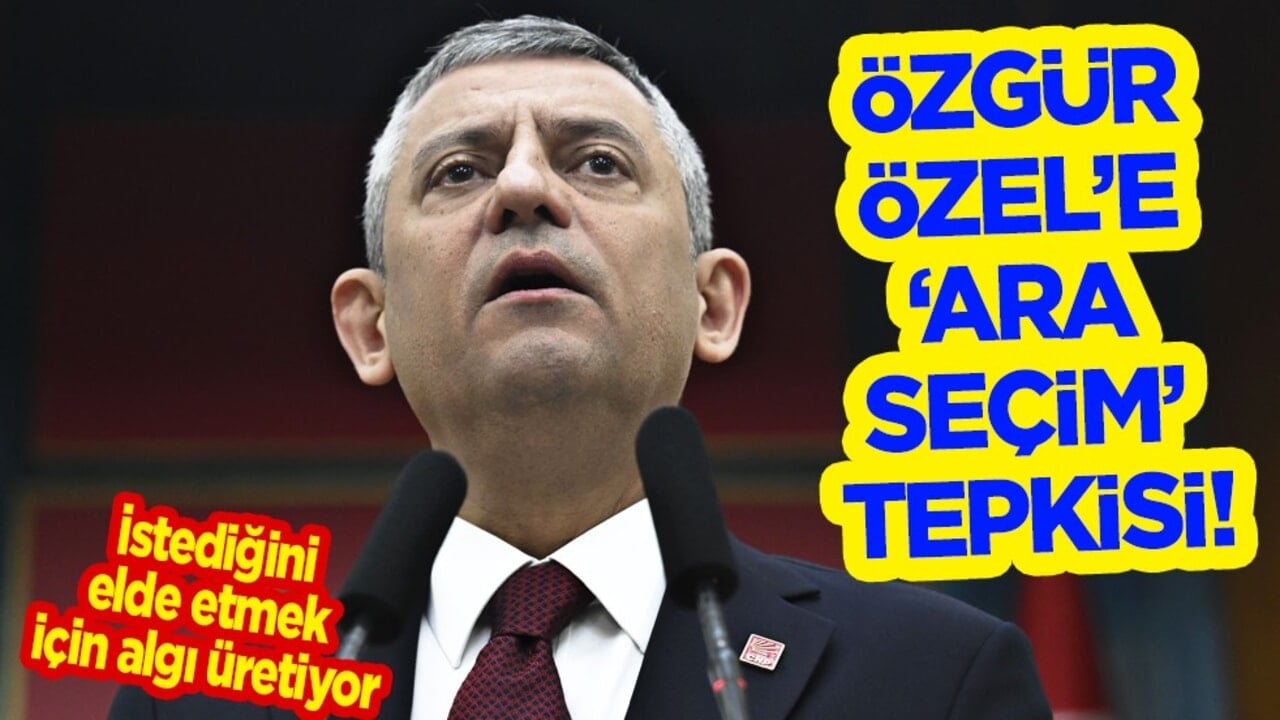 Tevfik Diker’den Özgür Özel’e 'ara seçim' tepkisi... İstediğini elde etmek için algı üretiyor