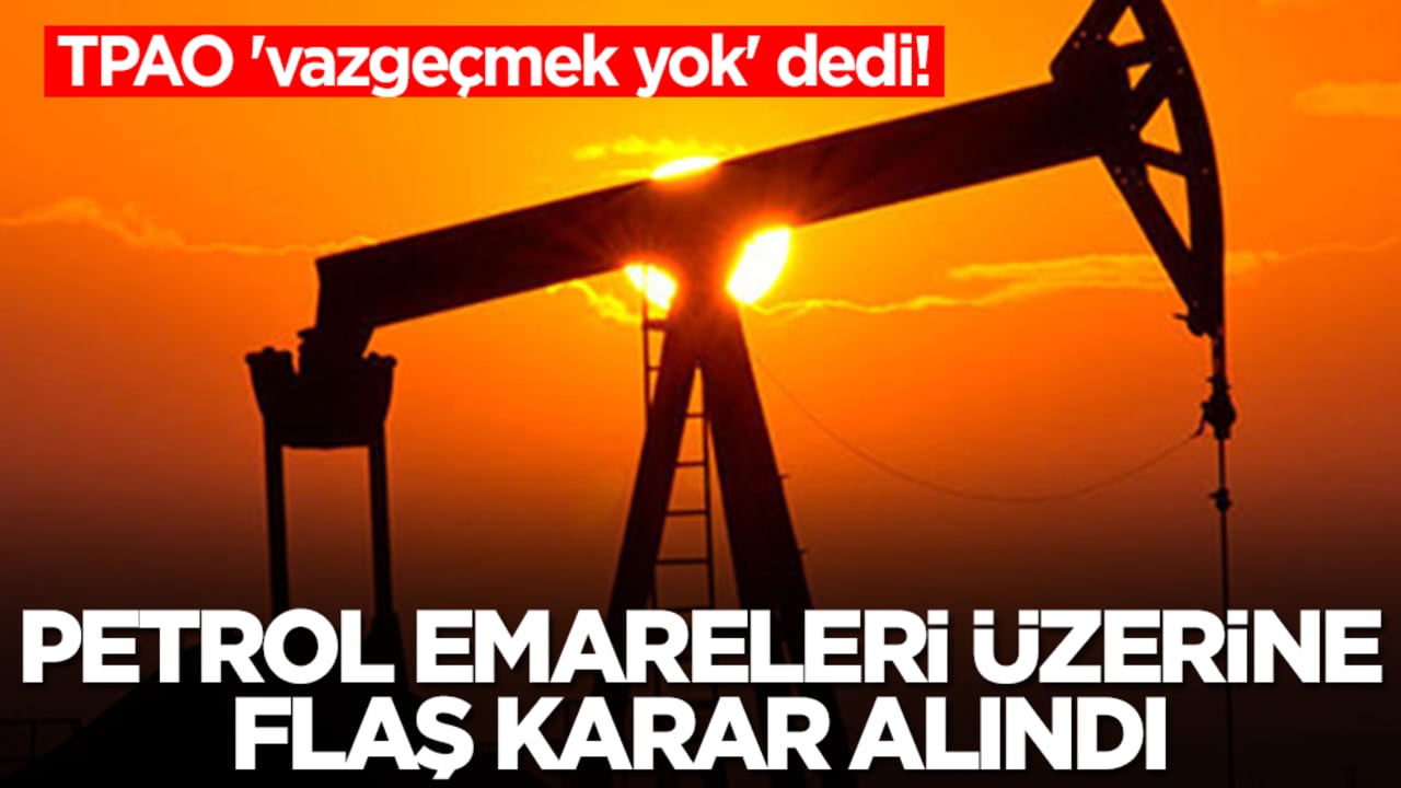 TPAO 'vazgeçmek yok' dedi! Petrol emareleri üzerine flaş karar alındı