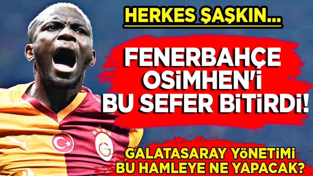 Transfer an meselesi: Nijeryalı gazeteciler ismini vererek duyurdu: Fenerbahçe Osimhen'i bu sefer bitirdi!