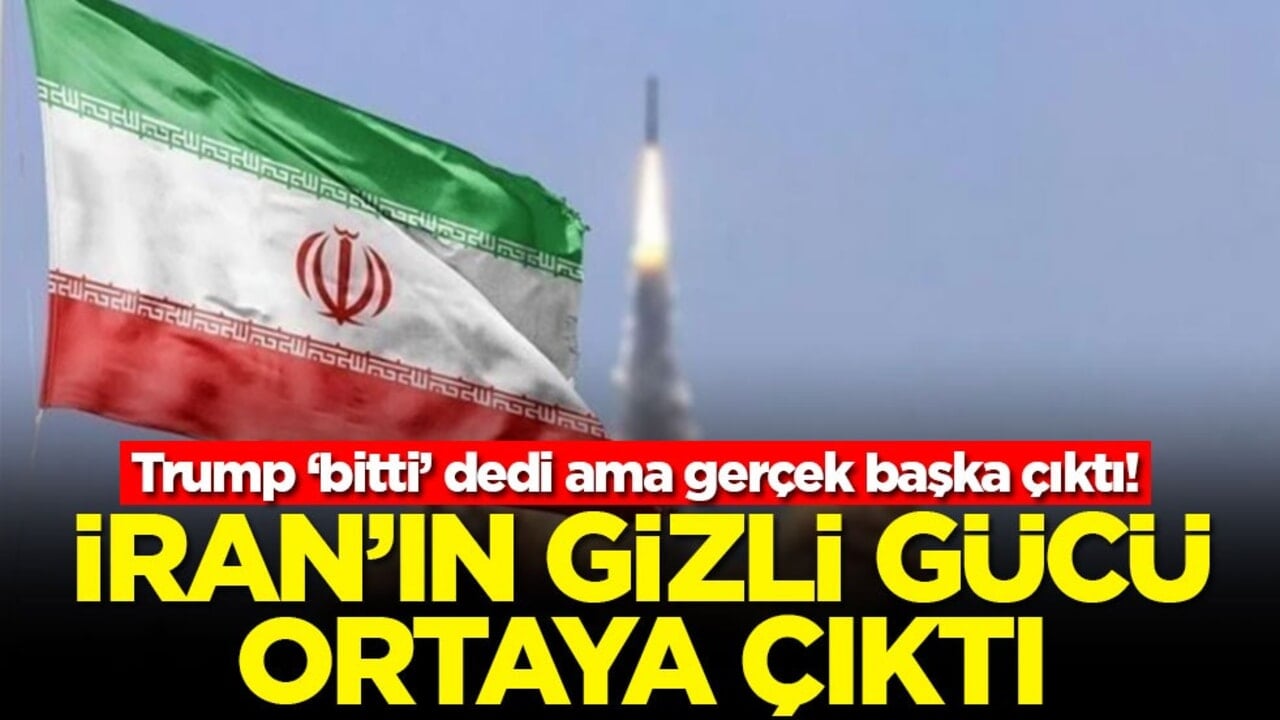 Trump ‘bitti’ dedi ama gerçek başka çıktı! İran'ın gizli gücü ortaya çıktı