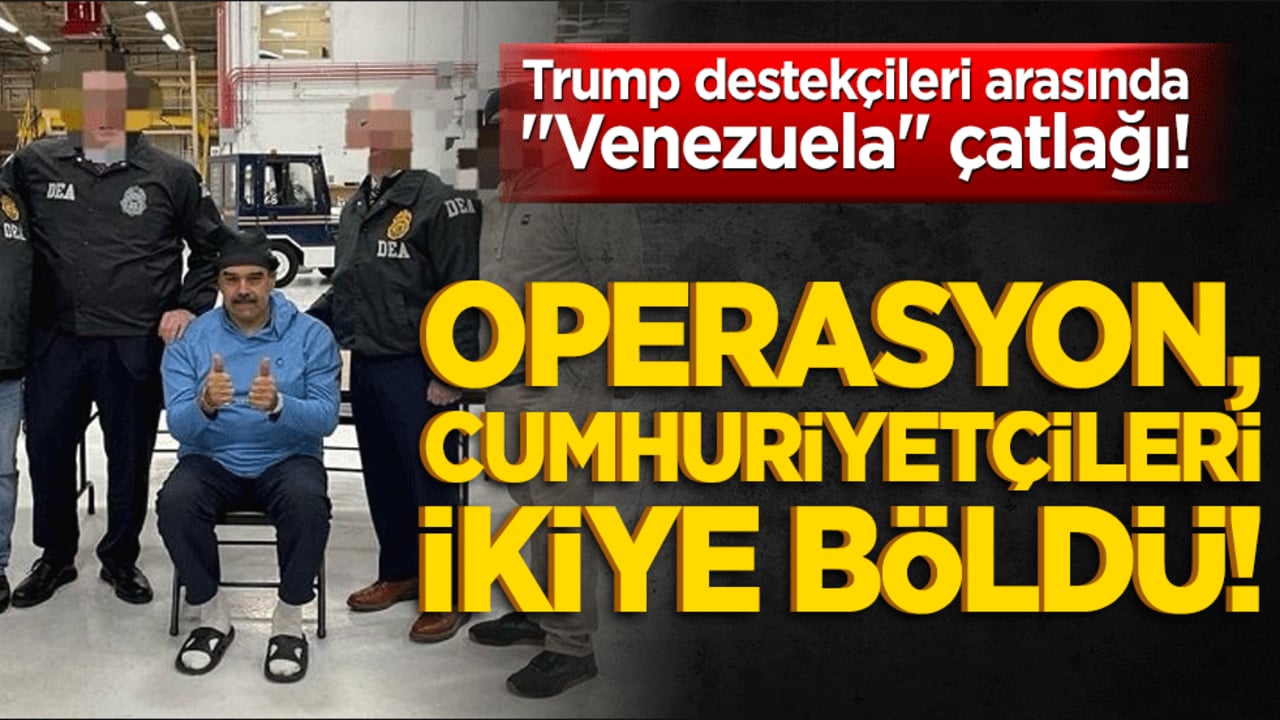 Trump destekçileri arasında "Venezuela" çatlağı! NYT yazdı: Operasyon, Cumhuriyetçileri ikiye böldü!