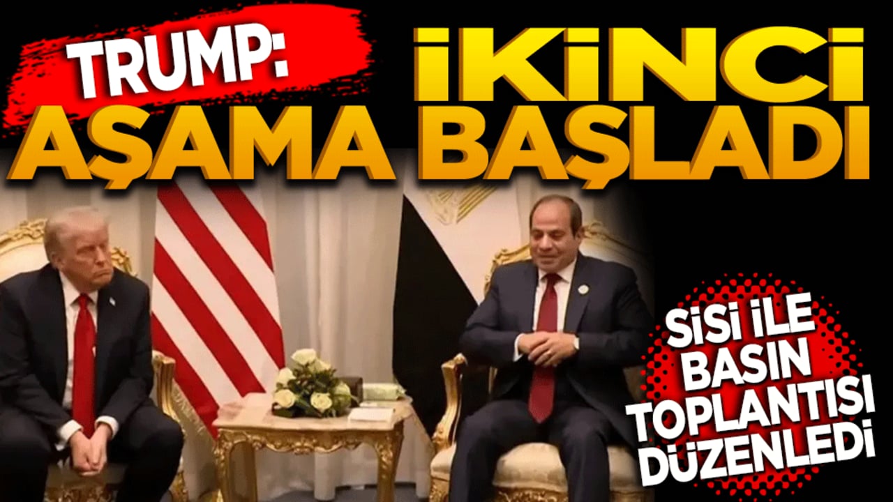 Trump: İkinci aşama başladı! Sisi ile basın toplantısı düzenliyor