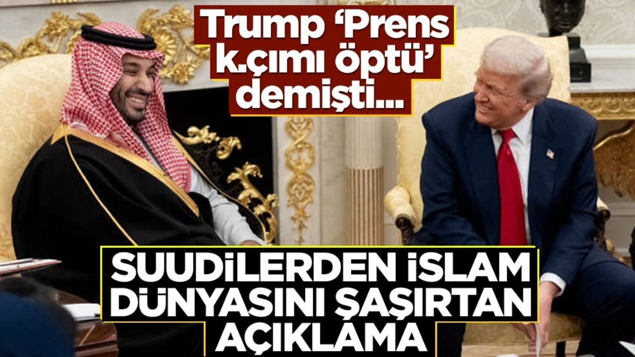Trump "Prens k.çımı öptü" demişti... Gözlerin çevrildiği Suudi Arabistan'dan İslam dünyasını şaşırtan açıklama!