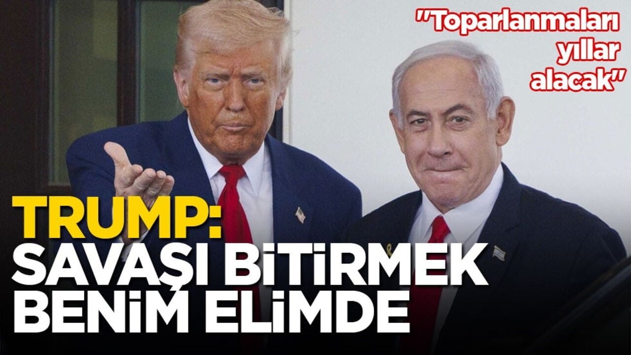 Trump: Savaşı bitirmek benim elimde